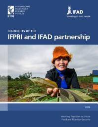 Icon image Highlights of the IFPRI and IFAD partnership