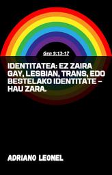 Icon image IDENTITATEA: EZ ZAIRA GAY, LESBIAN, TRANS, EDO BESTELAKO IDENTITATE — HAU ZARA.