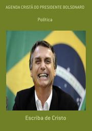 Icon image AGENDA CRISTÃ DO PRESIDENTE BOLSONARO: DIREITA CONSERVADORA, Edição 2