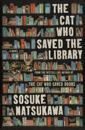 Icon image The Cat Who Saved the Library: A Novel