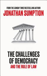 Icon image The Challenges of Democracy: And The Rule of Law