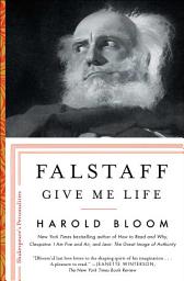 Icon image Falstaff: Give Me Life