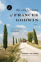 Icon image The Confessions of Frances Godwin