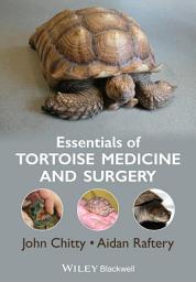 Icon image Essentials of Tortoise Medicine and Surgery