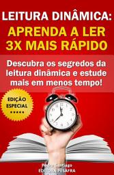 Icon image Leitura Dinâmica: Aprenda a Ler 3X Mais Rápido!