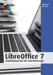 Icon image LibreOffice 7: Praxiswissen für Ein- und Umsteiger