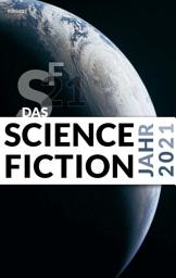 Icon image Das Science Fiction Jahr 2021