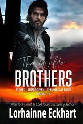 Icon image The Wilde Brothers Books 7 - 9