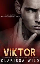 Icon image Viktor: (Dark Erotic Fairy Tale Romance Standalone)