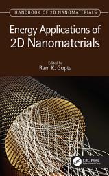 Icon image Energy Applications of 2D Nanomaterials