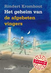 Icon image Het geheim van de afgebeten vingers