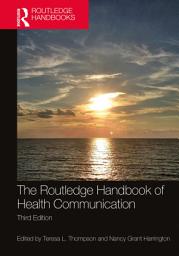 Icon image The Routledge Handbook of Health Communication: Edition 3