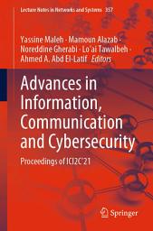 Icon image Advances in Information, Communication and Cybersecurity: Proceedings of ICI2C’21