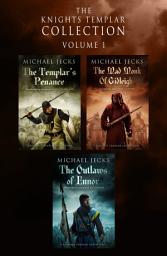 Icon image The Last Templar Collection: Volume 1: Three engrossing medieval mysteries in one unmissable collection