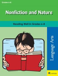 Icon image Nonfiction and Nature: Reading Well in Grades 6-8