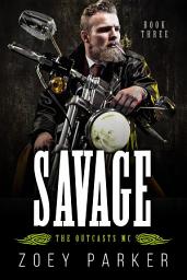 Icon image Savage (Book 3): A Contemporary Motorcycle Club Romance