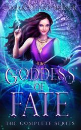 Icon image Goddess of Fate Box Set: complete mythological teen paranormal romance set