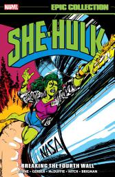 Icon image She-Hulk Epic Collection (2022): Breaking The Fourth Wall