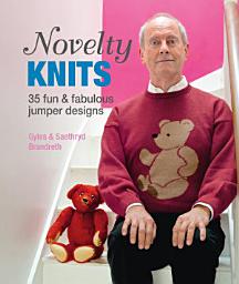 Icon image Novelty Knits: 35 fun & fabulous jumpers