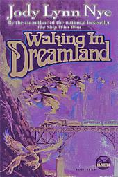 Icon image Waking in Dreamland