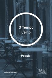 Icon image O Tempo Certo: Poesia, Edição 2