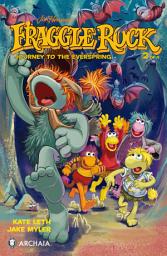 Icon image Jim Henson's Fraggle Rock: Journey to the Everspring #2