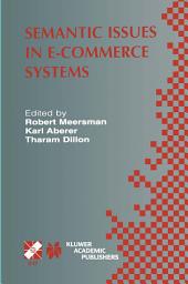 Icon image Semantic Issues in E-Commerce Systems: IFIP TC2 / WG2.6 Ninth Working Conference on Database Semantics April 25–28, 2001, Hong Kong