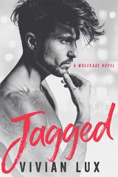 Icon image Jagged: A Rockstar Romance