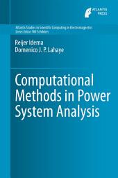 Icon image Computational Methods in Power System Analysis