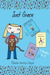 Icon image Just Grace: 3 Books in 1!: Just Grace, Still Just Grace, Just Grace Walks the Dog