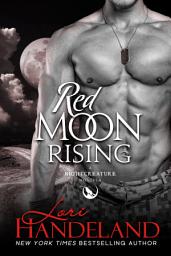 Icon image Red Moon Rising: A Sexy Shifter Paranormal Novella