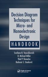 Icon image Decision Diagram Techniques for Micro- and Nanoelectronic Design Handbook