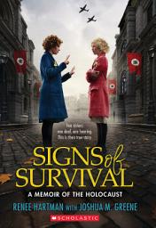 Icon image Signs of Survival: A Memoir of the Holocaust