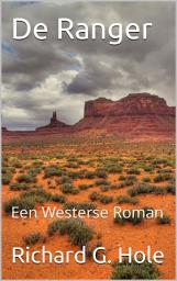 Icon image De Ranger: Een Westerse Roman