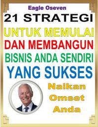 Icon image 21 Strategi Untuk Memulai dan Membangun Bisnis Anda Sendiri yang Sukses: Brian Tracy