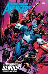 Icon image New Avengers By Brian Michael Bendis: The Complete Collection (2017): The Complete Collection Vol. 2