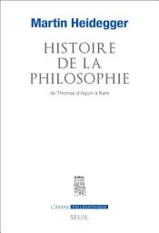 Icon image Histoire de la philosophie de Thomas d'Aquin à Kant