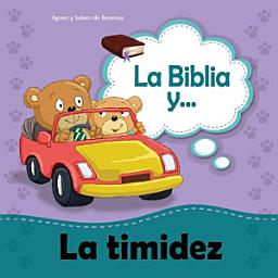 Icon image La Biblia y la timidez: Puedo hacer cualquier cosa con la ayuda de Cristo