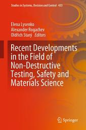 Icon image Recent Developments in the Field of Non-Destructive Testing, Safety and Materials Science