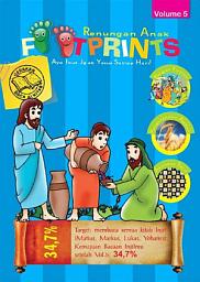 Icon image Renungan Anak Footprints Volume 5: Ayo Ikut Jejak Yesus Setiap Hari