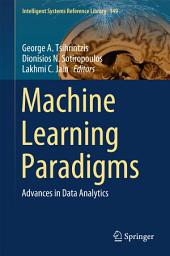 Icon image Machine Learning Paradigms: Advances in Data Analytics