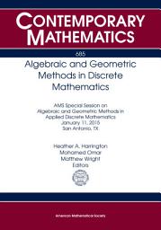 Icon image Algebraic and Geometric Methods in Discrete Mathematics