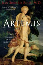 Icon image Artemis: The Indomitable Spirit in Everywoman