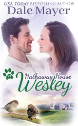 Icon image Wesley: A Hathaway House Heartwarming Romance