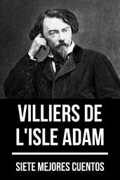 Icon image 7 mejores cuentos de Villiers de L'Isle Adam