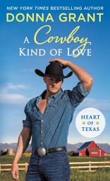 Icon image A Cowboy Kind of Love: Heart of Texas