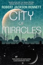 Icon image City of Miracles: The Divine Cities Book 3