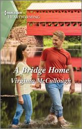 Icon image A Bridge Home: A Clean Romance