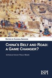 Icon image China's Belt and Road: A Game Changer?