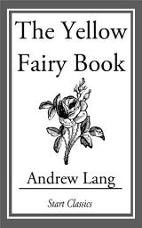 Icon image The Yellow Fairy Book